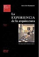 EXPERIENCIA DE LA ARQUITECTURA, LA | 9788429121056 | EILER RASMUSSEN, STEEN | Galatea Llibres | Librería online de Reus, Tarragona | Comprar libros en catalán y castellano online