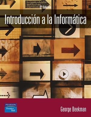 INTRODUCCION A LA INFORMATICA | 9788420543451 | BEEKMAN, GEORGE | Galatea Llibres | Librería online de Reus, Tarragona | Comprar libros en catalán y castellano online