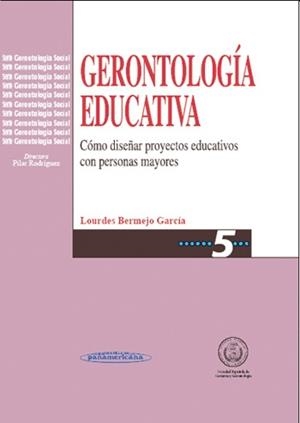 GERONTOLOGIA EDUCATIVA | 9788479031947 | BERMEJO GARCIA, LOURDES | Galatea Llibres | Llibreria online de Reus, Tarragona | Comprar llibres en català i castellà online