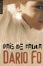 PAIS DE FAULA | 9788476607954 | FO, DARÍO | Galatea Llibres | Librería online de Reus, Tarragona | Comprar libros en catalán y castellano online