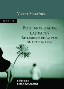 PODEMOS HACER LAS PACES                            REFLEXION | 9788433019363 | MARTINEZ, VICENT | Galatea Llibres | Llibreria online de Reus, Tarragona | Comprar llibres en català i castellà online