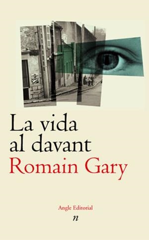 VIDA AL DAVANT, LA | 9788496103764 | GARY, ROMAIN | Galatea Llibres | Librería online de Reus, Tarragona | Comprar libros en catalán y castellano online