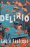 DELIRIO | 9788466314923 | RESTREPO, LAURA | Galatea Llibres | Llibreria online de Reus, Tarragona | Comprar llibres en català i castellà online
