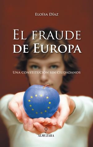 FRAUDE DE EUROPA, EL | 9788496416284 | DIAZ MUÑOZ, ELOISA | Galatea Llibres | Librería online de Reus, Tarragona | Comprar libros en catalán y castellano online