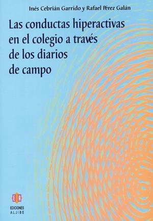 CONDUCTAS HIPERACTIVAS EN EL COLEGIO A TRAVES DE LOS DIA | 9788497002301 | VV.AA | Galatea Llibres | Llibreria online de Reus, Tarragona | Comprar llibres en català i castellà online