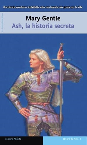 ASH LA HISTORIA SECRETA | 9788498001143 | GENTLE, MARY | Galatea Llibres | Llibreria online de Reus, Tarragona | Comprar llibres en català i castellà online