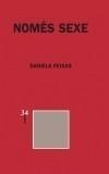 NOMES SEXE | 9788475027173 | FEIXAS, DANIELA | Galatea Llibres | Librería online de Reus, Tarragona | Comprar libros en catalán y castellano online