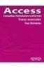 ACCESS. CONSULTAS, FORMULARIOS E INFORMES | 9788441518179 | MCFEDRIES, PAUL | Galatea Llibres | Llibreria online de Reus, Tarragona | Comprar llibres en català i castellà online