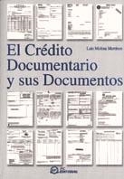 CREDITO DOCUMENTARIO Y SUS DOCUMENTOS, EL | 9788495428455 | MOLINA MARTINEZ, LUIS | Galatea Llibres | Llibreria online de Reus, Tarragona | Comprar llibres en català i castellà online
