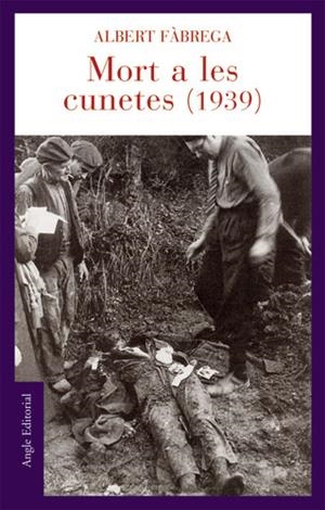 MORT A LES CUNETES 1939 | 9788496103894 | FÀBREGA, ALBERT | Galatea Llibres | Librería online de Reus, Tarragona | Comprar libros en catalán y castellano online