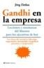 GANDHI EN LA EMPRESA | 9788408058502 | ZITTLAU, JORG | Galatea Llibres | Librería online de Reus, Tarragona | Comprar libros en catalán y castellano online