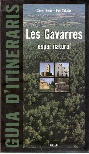 GAVARRES ESPAI NATURAL | 9788495946454 | VIÑAS, XAVIER / SABATER, DANI | Galatea Llibres | Librería online de Reus, Tarragona | Comprar libros en catalán y castellano online