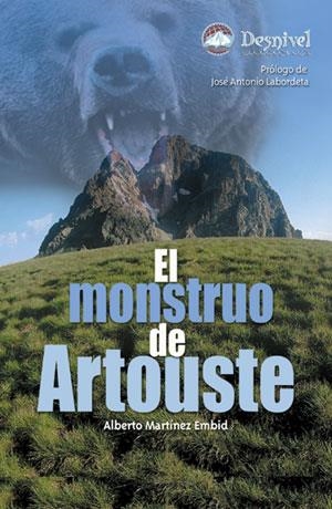 MONSTRUO DE ARTOUSTE, EL                           (VII PREM | 9788496192799 | MARTINEZ EMBID, ALBERTO | Galatea Llibres | Librería online de Reus, Tarragona | Comprar libros en catalán y castellano online