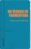 VERANO EN FORMENTERA | 9788495408389 | CERDA LAJO, MARIA LUISA | Galatea Llibres | Llibreria online de Reus, Tarragona | Comprar llibres en català i castellà online
