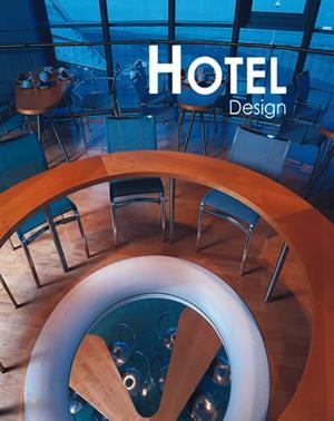 HOTEL DESIGN | 9788496429109 | A.A.V.V. | Galatea Llibres | Librería online de Reus, Tarragona | Comprar libros en catalán y castellano online