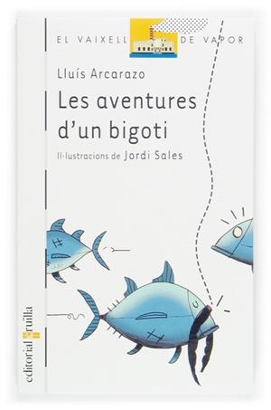 AVENTURES D'UN BIGOTI (VVB 50) | 9788466111485 | ARCARAZO, LLUIS | Galatea Llibres | Librería online de Reus, Tarragona | Comprar libros en catalán y castellano online