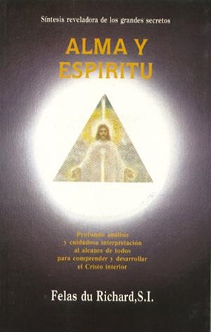 ALMA Y ESPIRITU | 9788476270516 | PULIDO BARRERA, RICARDO (FELAS DU RICHARD) | Galatea Llibres | Librería online de Reus, Tarragona | Comprar libros en catalán y castellano online