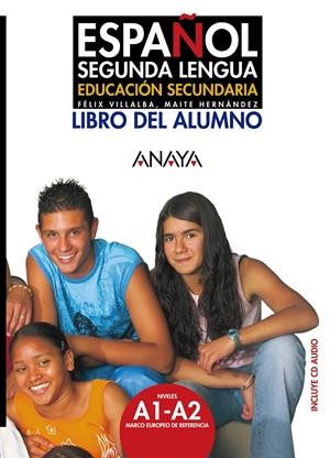 ESPAÑOL SEGUNDA LENGUA L. ALUMNO | 9788466745413 | HERNÁNDEZ GARCÍA, MARÍA TERESA/VILLALBA MARTÍNEZ, | Galatea Llibres | Librería online de Reus, Tarragona | Comprar libros en catalán y castellano online