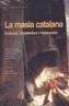MASIA CATALANA, LA (TAPA DURA) | 9788495946522 | VARIS | Galatea Llibres | Librería online de Reus, Tarragona | Comprar libros en catalán y castellano online