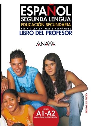 ESPAÑOL SEGUNDA LENGUA LP | 9788466745420 | VILLALBA MARTÍNEZ, FÉLIX/HERNÁNDEZ GARCÍA, MARÍA T | Galatea Llibres | Librería online de Reus, Tarragona | Comprar libros en catalán y castellano online