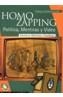 HOMO ZAPPING : POLITICA, MENTIRAS Y VIDEO | 9789879468128 | MARTINEZ, GUSTAVO | Galatea Llibres | Llibreria online de Reus, Tarragona | Comprar llibres en català i castellà online