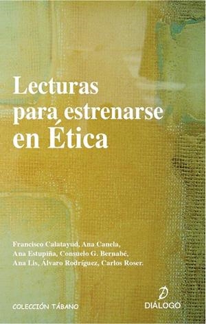 LECTURAS PARA ESTRENARSE EN ETICA | 9788495333599 | ESTUPIÑA SANCHEZ, ANA | Galatea Llibres | Llibreria online de Reus, Tarragona | Comprar llibres en català i castellà online