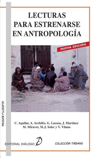 LECTURAS PARA ESTRENARSE EN ANTROPOLOGIA | 9788495333162 | VILANA TAIX, VICENTE | Galatea Llibres | Llibreria online de Reus, Tarragona | Comprar llibres en català i castellà online