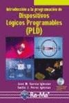 DISPOSITIVOS LOGICOS PROGRAMABLES (PLD) | 9788478976850 | GARCIA IGLESIAS, JOSE MANUEL (1963- ) | Galatea Llibres | Llibreria online de Reus, Tarragona | Comprar llibres en català i castellà online