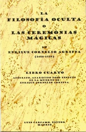 FILOSOFIA OCULTA O LAS CEREMONIAS MAGICAS,LA | 9788476271261 | AGRIPPA, E.C. | Galatea Llibres | Librería online de Reus, Tarragona | Comprar libros en catalán y castellano online
