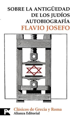 SOBRE LA ANTIGÜEDAD DE LOS JUDIOS : AUTOBIOGRAFIA | 9788420660141 | JOSEFO, FLAVIO | Galatea Llibres | Llibreria online de Reus, Tarragona | Comprar llibres en català i castellà online