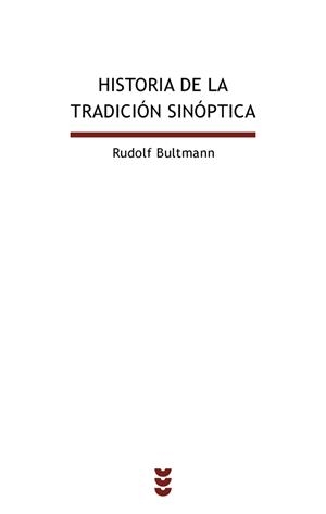 HISTORIA DE LA TRADICION SINOPTICA | 9788430113705 | BULTMANN, RUDOLF | Galatea Llibres | Llibreria online de Reus, Tarragona | Comprar llibres en català i castellà online