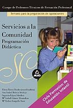 SERVICIOS A LA COMUNIDAD PROGRAMACION DIDACTICA | 9788466542227 | TORRES BENITO, ELENA ,  [ET. AL.] | Galatea Llibres | Librería online de Reus, Tarragona | Comprar libros en catalán y castellano online