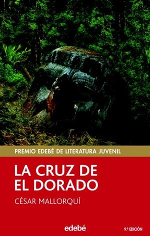 LA CRUZ DE EL DORADO | 9788423680054 | MALLORQUI DEL CORRAL, CESAR | Galatea Llibres | Llibreria online de Reus, Tarragona | Comprar llibres en català i castellà online