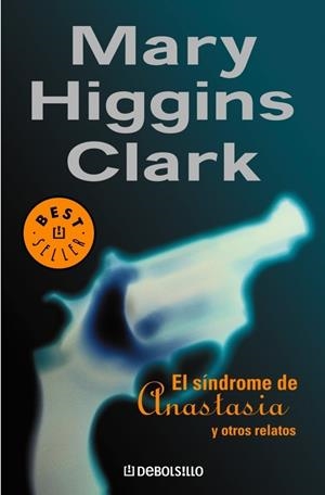 EL SINDROME DE ANASTASIA | 9788497599535 | HIGGINS CLARK, MARY | Galatea Llibres | Librería online de Reus, Tarragona | Comprar libros en catalán y castellano online