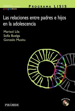 PROGRAMA LISIS : LAS RELACIONES ENTRE PADRES E HIJOS EN LA A | 9788436820416 | LILA MURILLO, MARIA SOLEDAD | Galatea Llibres | Librería online de Reus, Tarragona | Comprar libros en catalán y castellano online