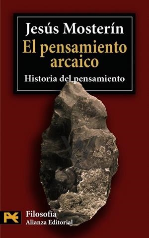 PENSAMIENTO ARCAICO | 9788420658339 | MOSTERIN, JESUS | Galatea Llibres | Llibreria online de Reus, Tarragona | Comprar llibres en català i castellà online