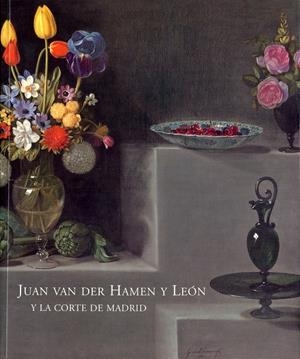 JUAN VAN DER HAMEN Y LEON Y LA CORTE DE MADRID | 9788471203878 | JORDAN, WILLIAM B. ,   COL. | Galatea Llibres | Llibreria online de Reus, Tarragona | Comprar llibres en català i castellà online