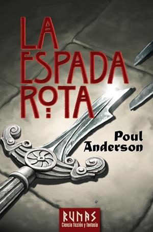 ESPADA ROTA, LA | 9788420683133 | ANDERSON, POUL (1926-2001) | Galatea Llibres | Llibreria online de Reus, Tarragona | Comprar llibres en català i castellà online