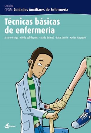TECNICAS BASICAS DE ENFERMERIA | 9788496334205 | ORTEGA PEREZ, ARTURO ,  [ET. AL.] | Galatea Llibres | Llibreria online de Reus, Tarragona | Comprar llibres en català i castellà online