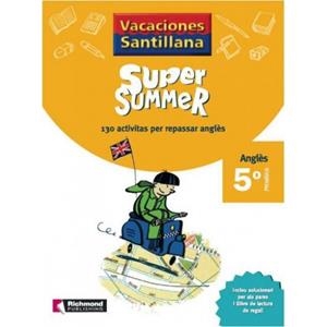 SUPER SUMMER 5 PRIMARIA VACACIONES SANTILLANA | 9788466805841 | VARIOS AUTORES | Galatea Llibres | Librería online de Reus, Tarragona | Comprar libros en catalán y castellano online