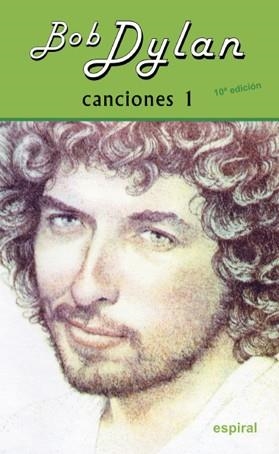 CANCIONES 1 BOB DYLAN | 9788424504007 | DYLAN, BOB (1941- ) | Galatea Llibres | Librería online de Reus, Tarragona | Comprar libros en catalán y castellano online