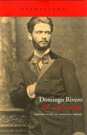 YO A MI CUERPO Y OTROS POEMAS | 9788496489608 | RIVERO GONZALEZ, DOMINGO | Galatea Llibres | Llibreria online de Reus, Tarragona | Comprar llibres en català i castellà online
