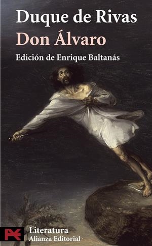 DON ALVARO O LA FUERZA DEL SINO | 9788420660196 | RIVAS, ANGEL DE SAAVEDRA , DUQUE DE (1791-1865) | Galatea Llibres | Llibreria online de Reus, Tarragona | Comprar llibres en català i castellà online