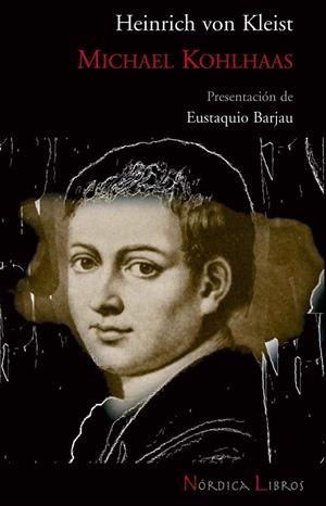 MICHAEL KOHLHAAS | 9788493485443 | KLEIST, HEINRICH VON | Galatea Llibres | Librería online de Reus, Tarragona | Comprar libros en catalán y castellano online