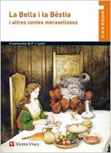 LA BELLA I LA BÈSTIA I ALTRES CONTES MERAVELLOSOS (CUCANYA) | 9788431661281 | AA.VV. | Galatea Llibres | Llibreria online de Reus, Tarragona | Comprar llibres en català i castellà online