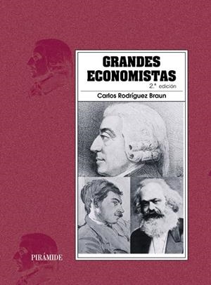 GRANDES ECONOMISTAS | 9788436820454 | RODRIGUEZ BRAUN, CARLOS | Galatea Llibres | Llibreria online de Reus, Tarragona | Comprar llibres en català i castellà online