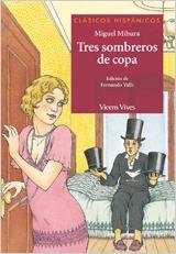 TRES SOMBREROS DE COPA : AUXILIAR BUP | 9788431645229 | MIHURA, MIGUEL (1905-1977) | Galatea Llibres | Librería online de Reus, Tarragona | Comprar libros en catalán y castellano online
