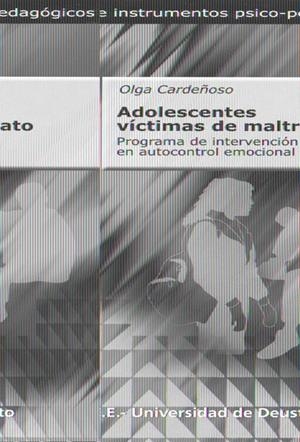 ADOLESCENTES VICTIMAS DE MALTRATO : PROGRAMA DE INTERVENCION | 9788427127753 | CARDEÑOSO RAMIREZ, OLGA | Galatea Llibres | Librería online de Reus, Tarragona | Comprar libros en catalán y castellano online