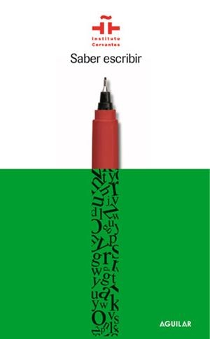 SABER ESCRIBIR | 9788403097230 | INSTITUTO CERVANTES | Galatea Llibres | Llibreria online de Reus, Tarragona | Comprar llibres en català i castellà online