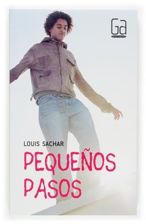 PEQUEÑOS PASOS | 9788467510997 | SACHAR, LOUIS (1954- ) | Galatea Llibres | Librería online de Reus, Tarragona | Comprar libros en catalán y castellano online